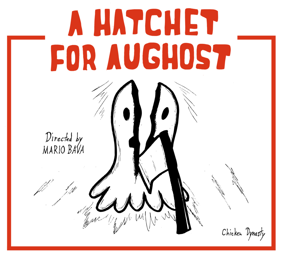 "A Hatchet for the Honeymoon" poster parody: "A Hatchet for AuGHOST"